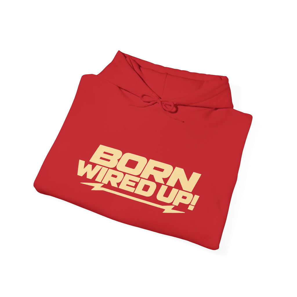 Born Wired Up Heavy Blend Hoodie | USA Edition